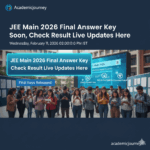 JEE Main 2026 Final Answer Key Out Soon