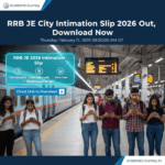 RRB JE City Intimation Slip 2026 Out for Tier 1 CBT