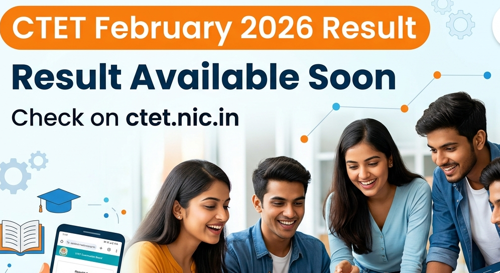CTET Feb Result 2026 Out Soon