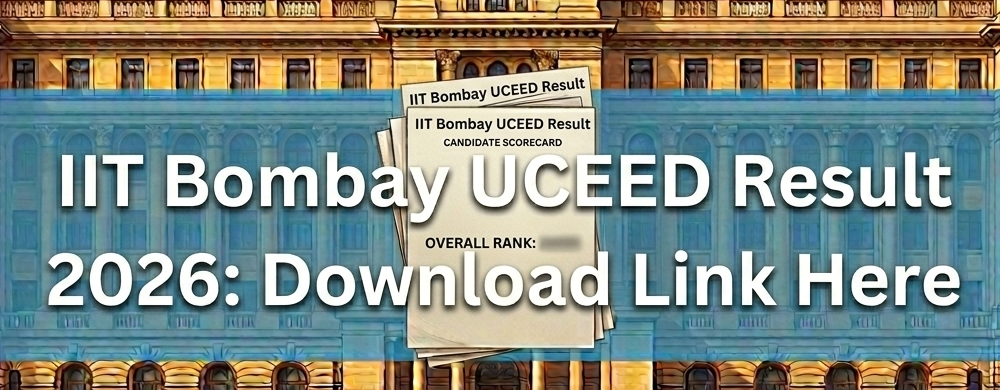 UCEED Result 2026 Out Soon
