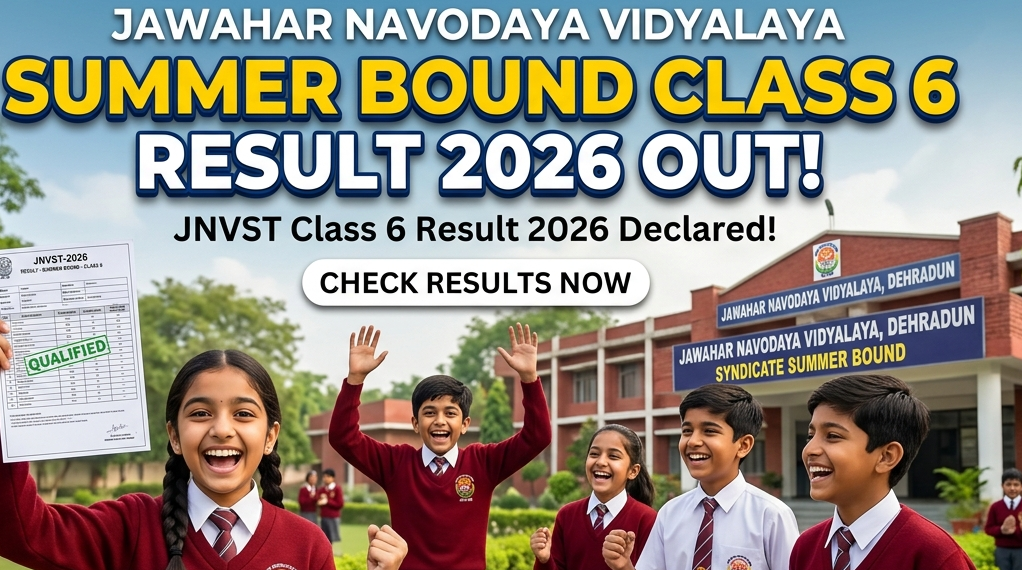 Jawahar Navodya Vidyalaya Class 6 Result 2026 Out