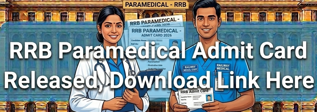 RRB Paramedical Admit Card 2026 Out