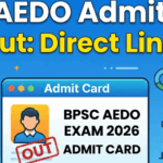 BPSC AEDO Admit Card 2026 Out