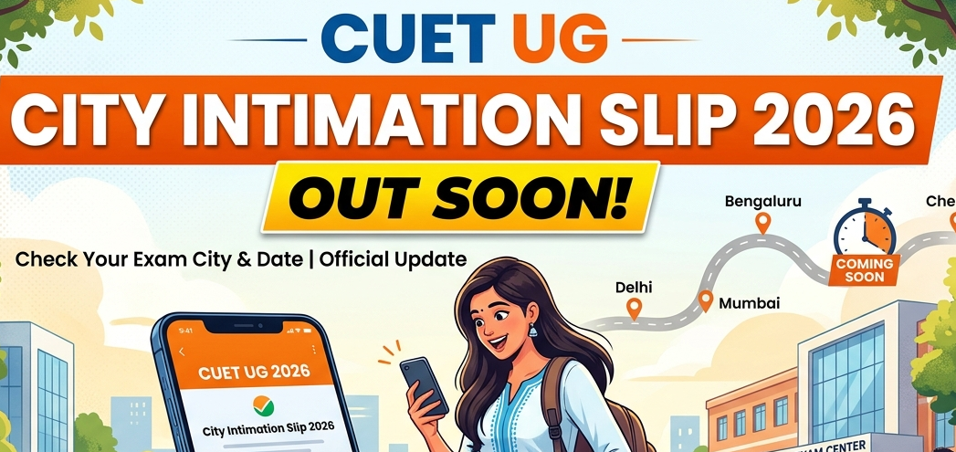 NTA CUET DG 2026 Exam CIty Slip soon