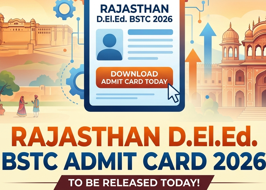 Rajasthan BSTC Admit card 2026 out soon