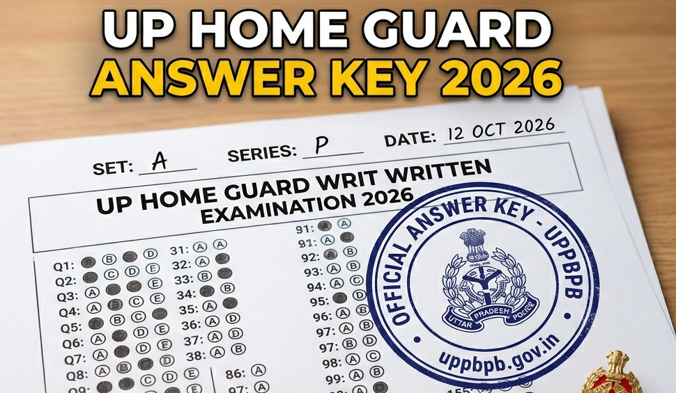 UP Home Guard Answer Key 2026 Out