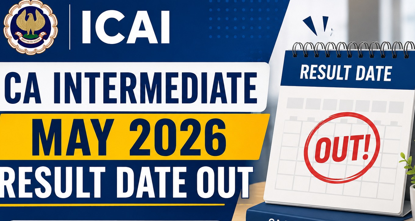 ICAI CA Intermediate Result 2026 date Out