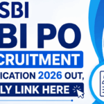 SBI PO Recruitment 2026 Out