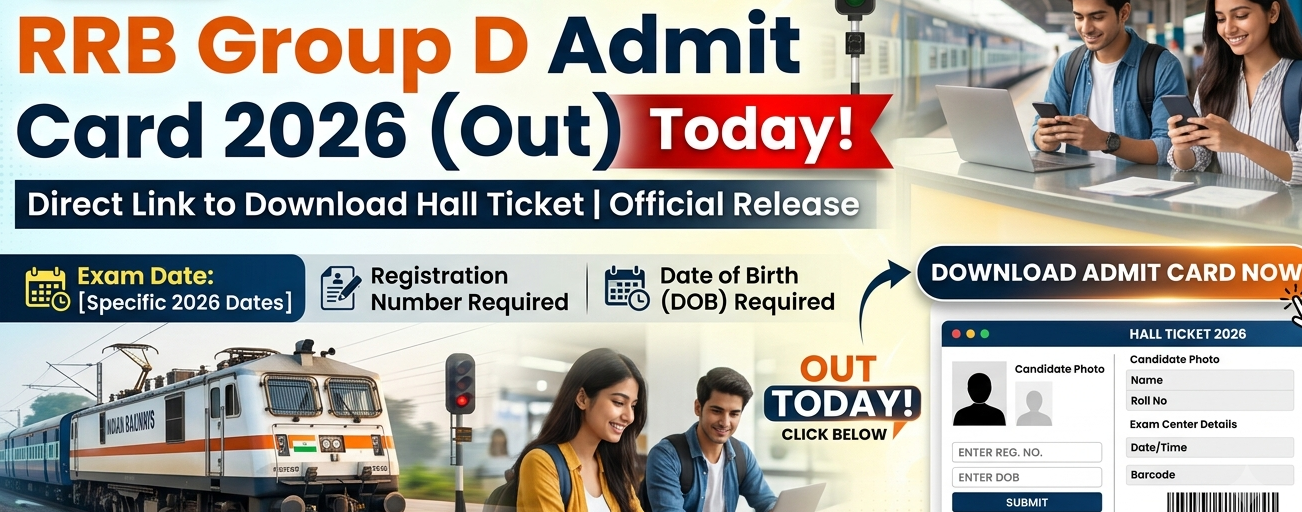 RRB Group D Admit Card 2026