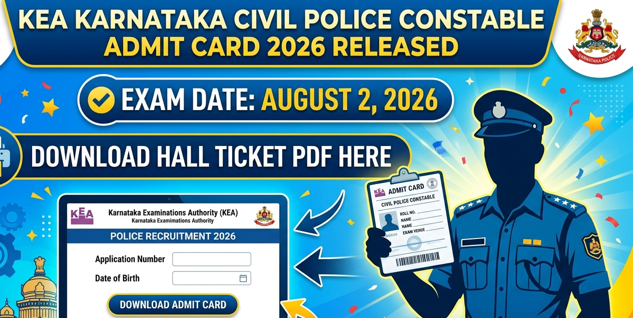 KEA karnataka Civil Police Admit Card 2026 Out