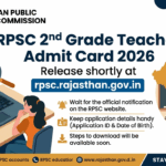 RPSC 2nd Grade Teacher Admit Card 2026