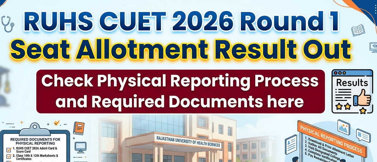 RUHS CUET Round 1 Seat Allotment Result 2026 out