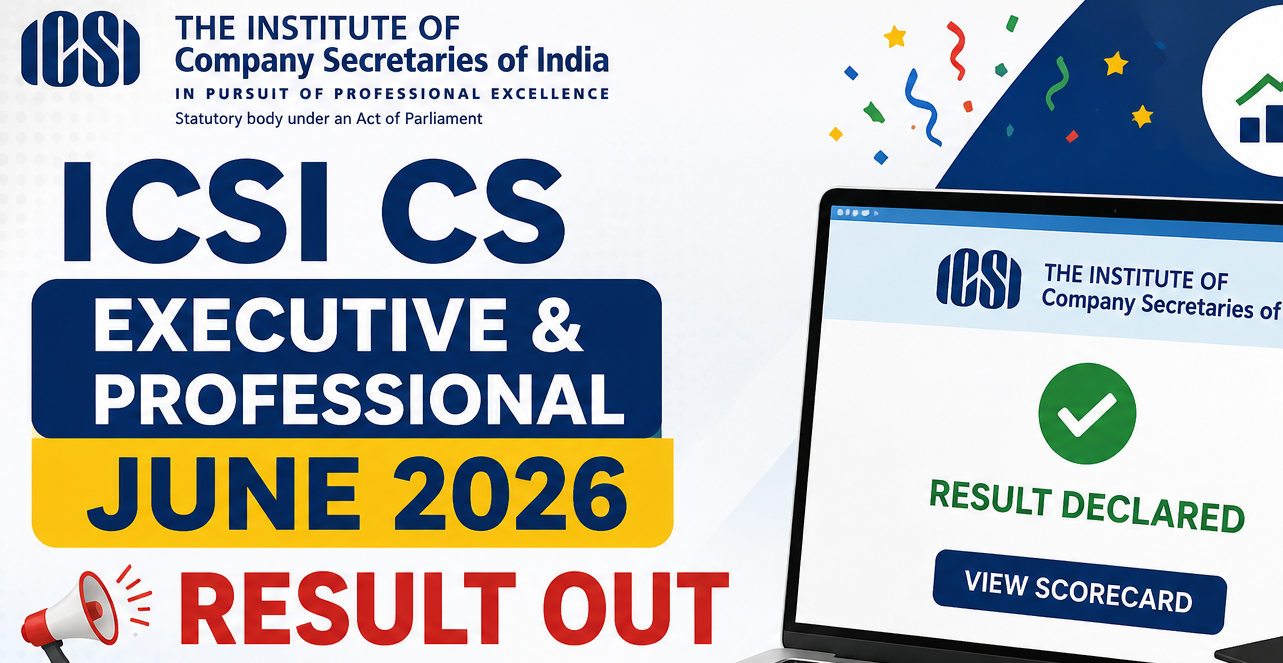 ICSI CS June 2026 Result Out