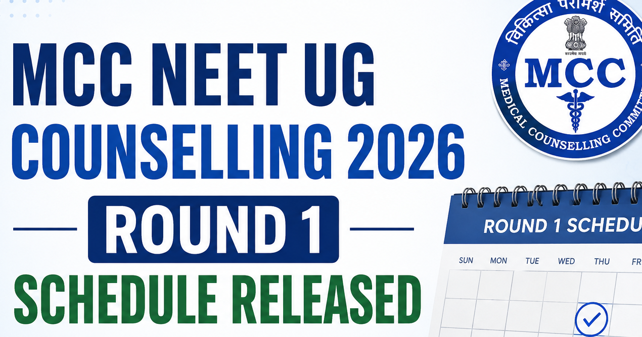 MCC NEET UG 2026 Counselling Schedule Released