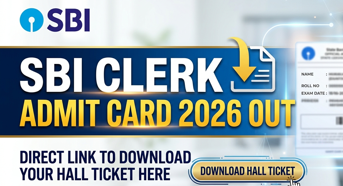 SBI Clerk Admit Card 2026 Out