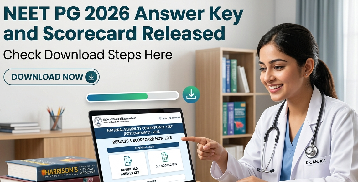 NEET PG 2026 Answer Key and Scorecard out